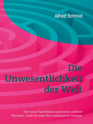 cover image of Die Unwesentlichkeit der Welt